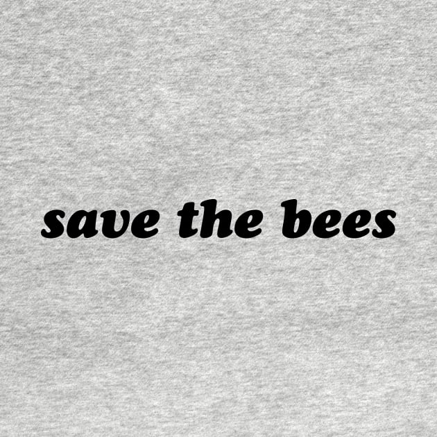 Save the Bees by RADdoodads